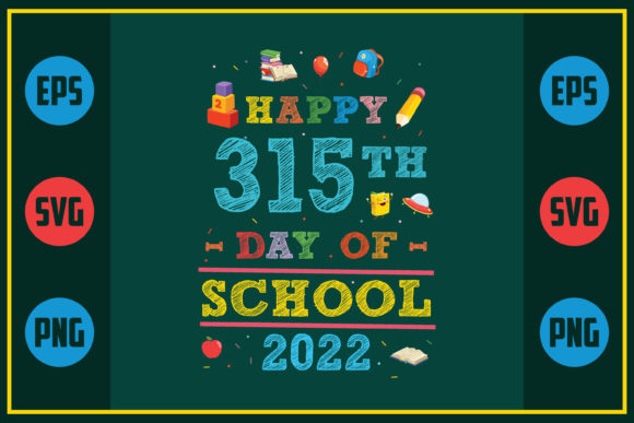 Happy 315th Day: School Graphics for Crafts