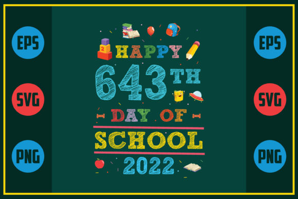 Happy 643th Day: Graphics for Crafts & Business