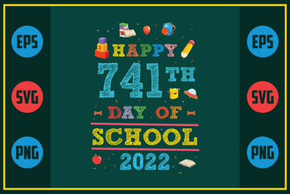 Happy 741th Day: Graphics for Crafts & Branding