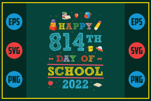 Happy 814th Day Graphics for Crafts & Sales